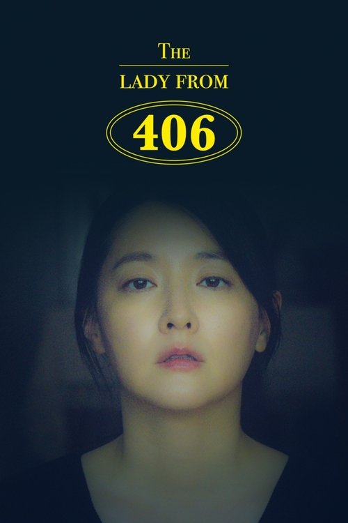 The Lady from 406 (2017) poster
