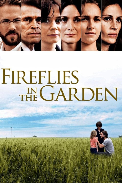 Fireflies in the Garden (2008) poster
