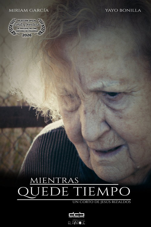 Mientras quede tiempo (2026) poster
