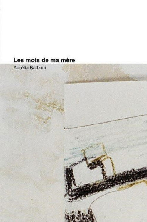 Les mots de ma mère (2015) poster