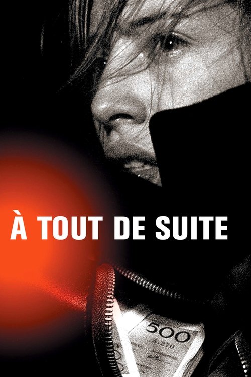 À tout de suite (2004) poster