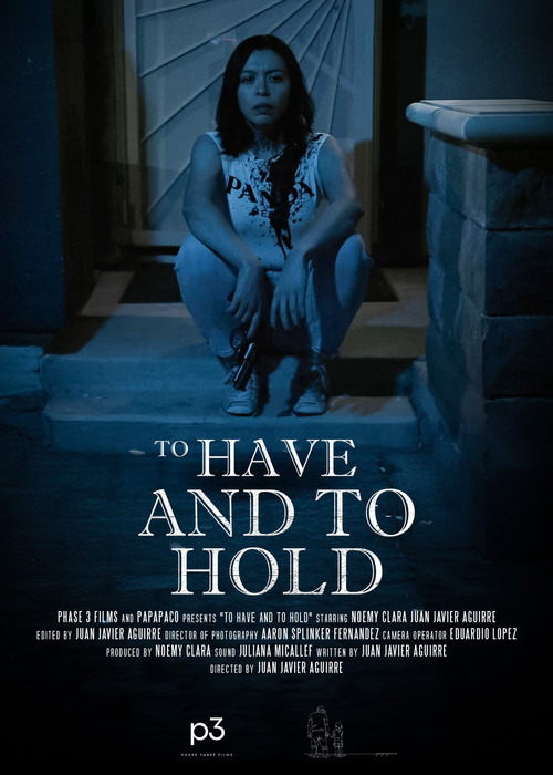 To Have And To Hold (2025) poster