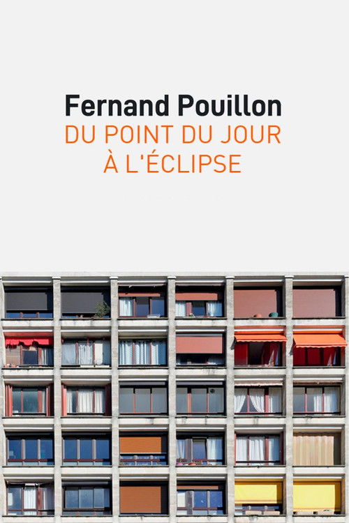 Fernand Pouillon, du point du jour à l’éclipse (2023) poster
