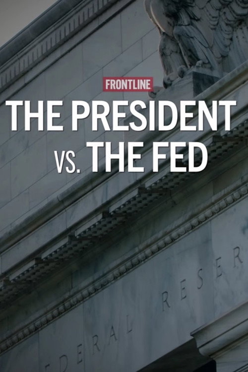 The President vs. The Fed (2026) poster