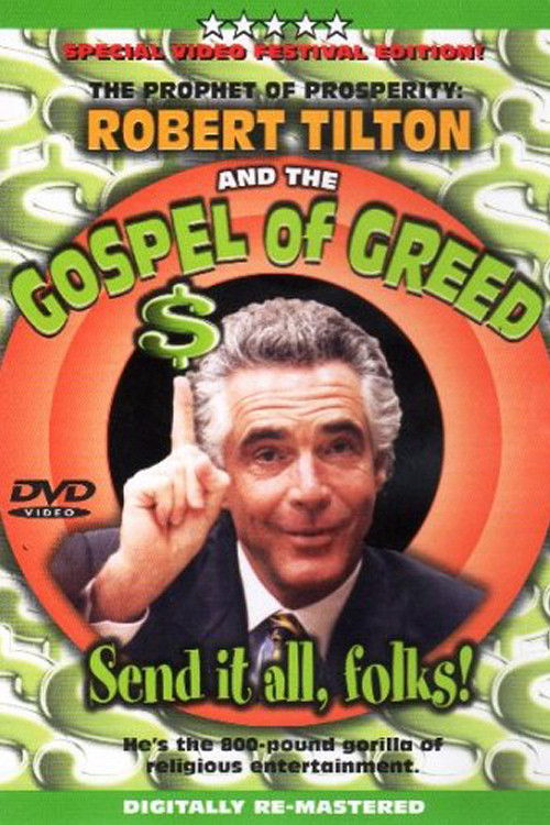 The Prophet of Prosperity: Robert Tilton and the Gospel of Greed (2005) poster