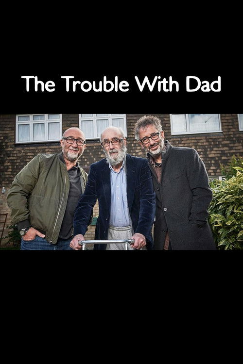 The Trouble with Dad (2017) poster