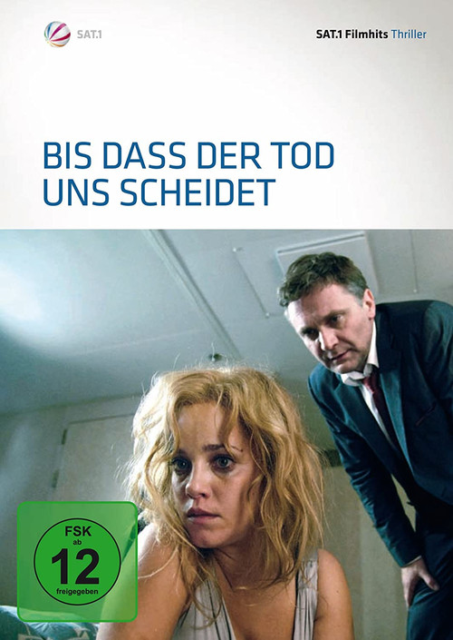 Bis dass der Tod uns scheidet (2008) poster