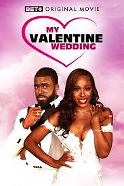 My Valentine Wedding (2024) poster