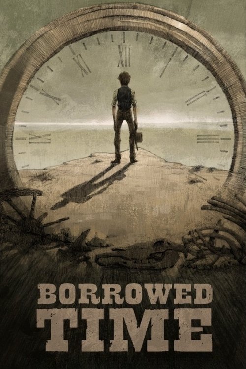 Borrowed Time (2015) poster