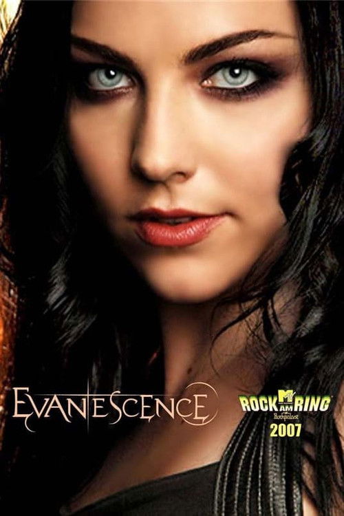Evanescence: Rock am Ring 2007 (2007) poster