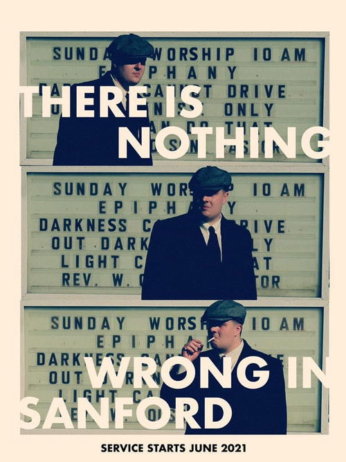 There Is Nothing Wrong in Sanford (2021) poster