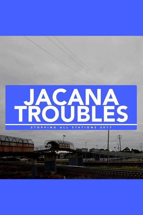 Jacana Troubles (2017) poster