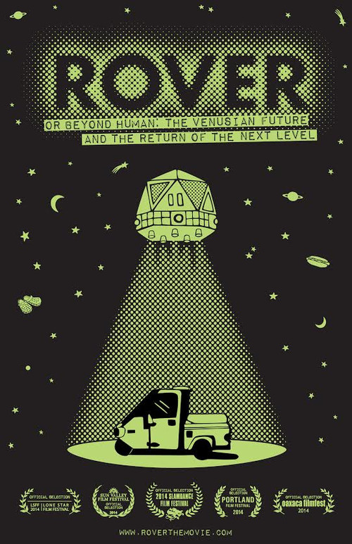 Rover (or Beyond Human: The Venusian Future and the Return of the Next Level) (2014) poster
