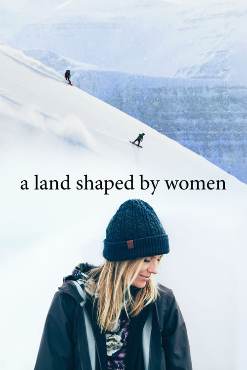 A Land Shaped by Women (2018) poster