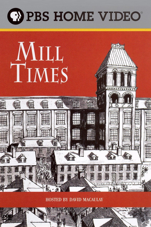 David Macaulay: Mill Times (2001) poster