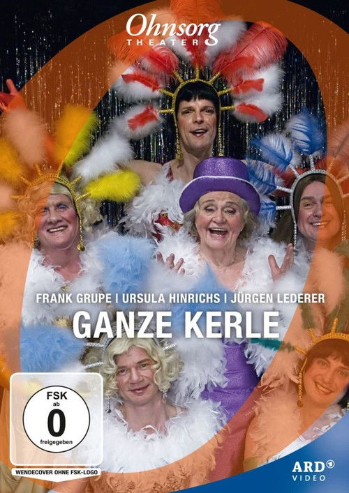 Ohnsorg-Theater - Ganze Kerle (2011) poster