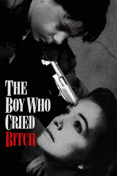 The Boy Who Cried Bitch (1991) poster