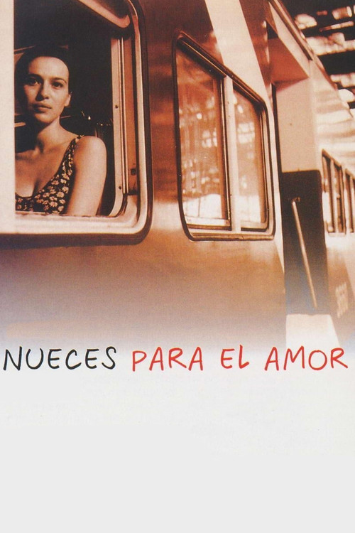 Nueces para el amor (2000) poster