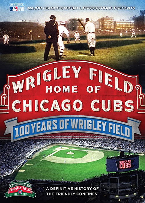 100 Years of Wrigley Field (2014) poster