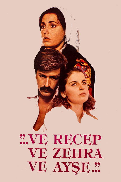 Thus Were Recep, Zehra And Ayşe (1983) poster