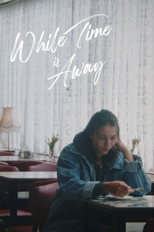 While Time is Away (2023) poster