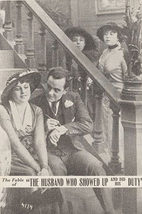 The Fable of the Husband Who Showed Up and Did His Duty (1914) poster
