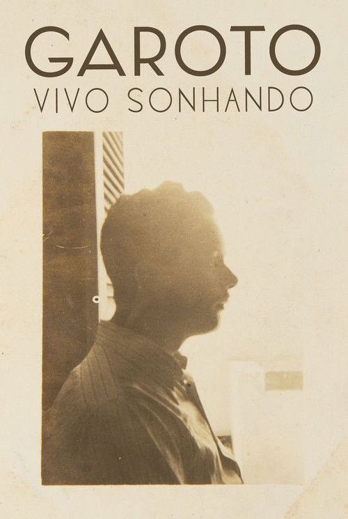 Garoto - Vivo Sonhando (2020) poster