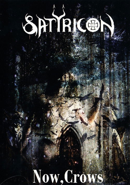 Satyricon: Now, Crows (2009) poster