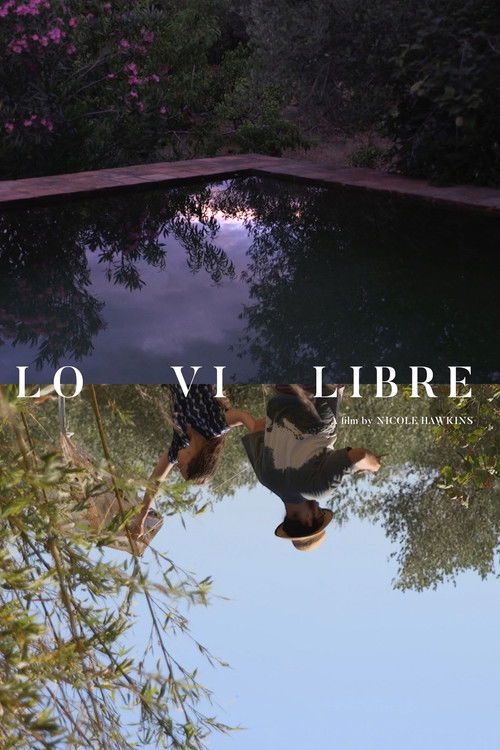 Lo Vi Libre (2018) poster
