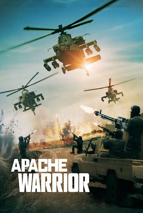 Apache Warrior (2017) poster