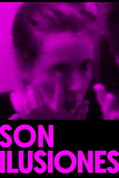 Son ilusiones (2021) poster