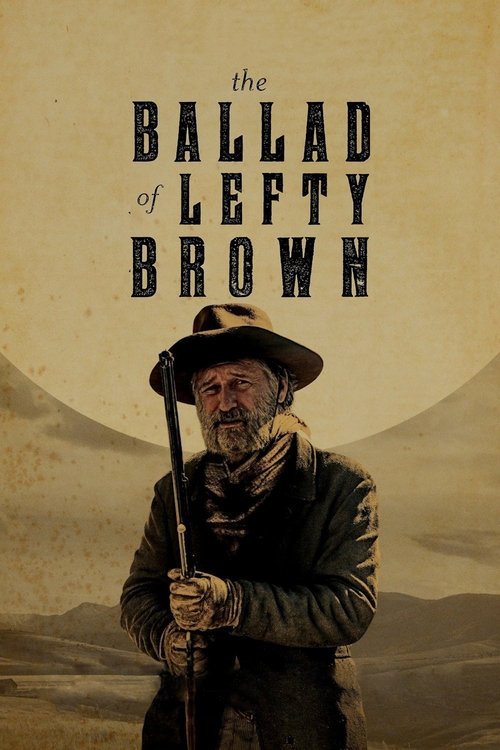 Lefty Brown'ın Şarkısı (2017) poster
