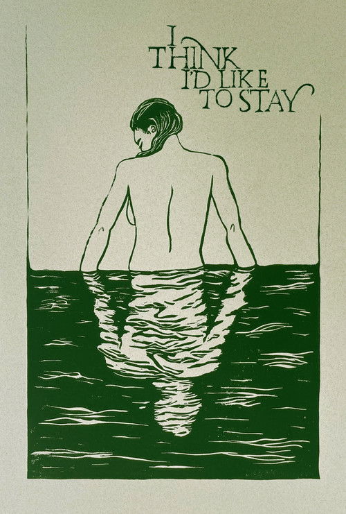 I Think I'd Like to Stay (2024) poster