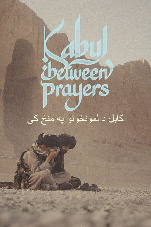 Kabul, Between Prayers (2026) poster