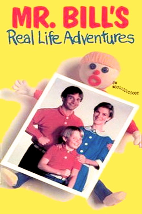 Mr. Bill's Real Life Adventures (1986) poster