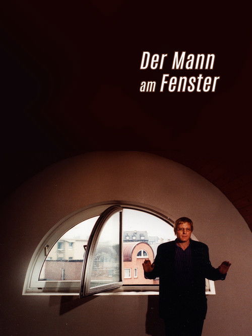 Der Mann am Fenster (1989) poster