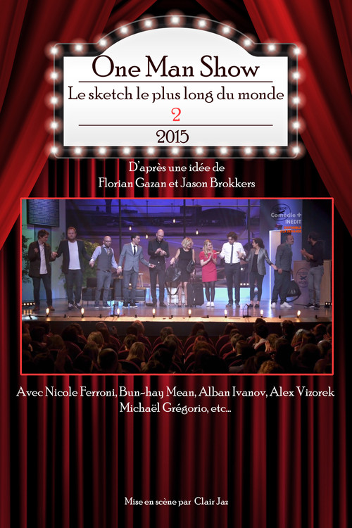 Le sketch le plus long du monde 2 (2017) poster