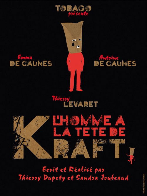 L'Homme à la tête de kraft (2013) poster