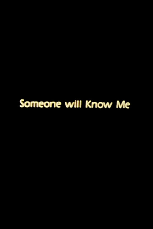 Someone Will Know Me (1988) poster