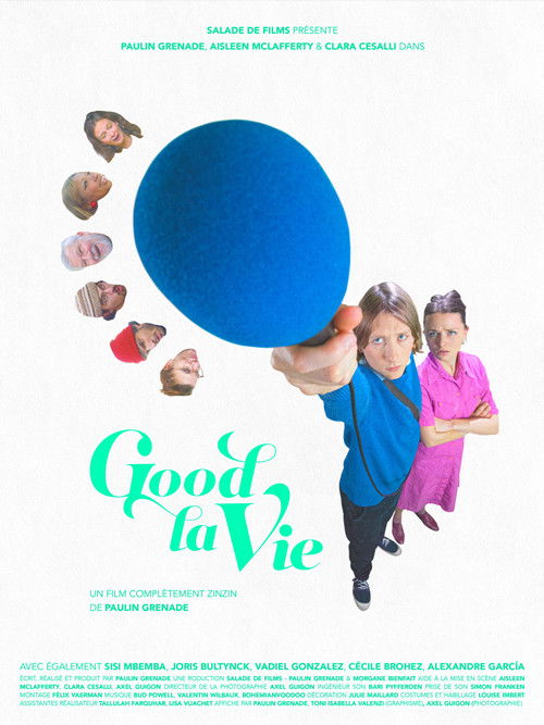 Good la vie (2024) poster
