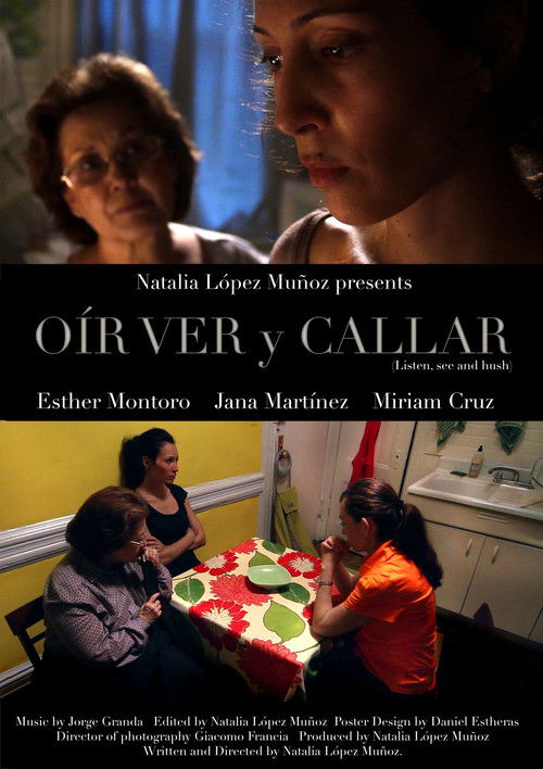 Listen, see and hush (2010) poster