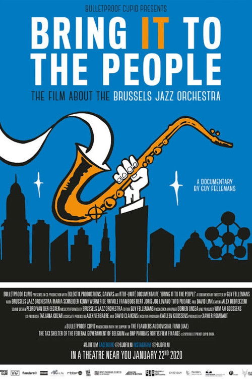 Bring It to the People - the film about the Brussels Jazz Orchestra (2020) poster