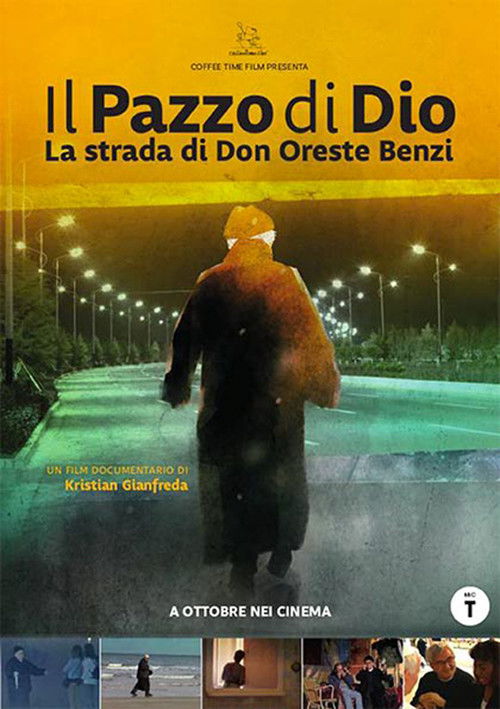 Il pazzo di Dio - La strada di Don Oreste Benzi (2024) poster