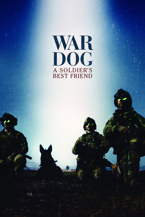 War Dog: A Soldier's Best Friend (2017) poster
