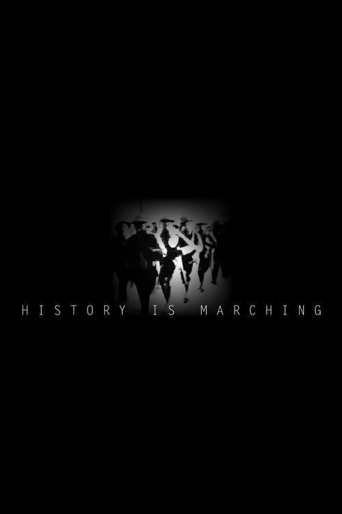 History is Marching (2018) poster