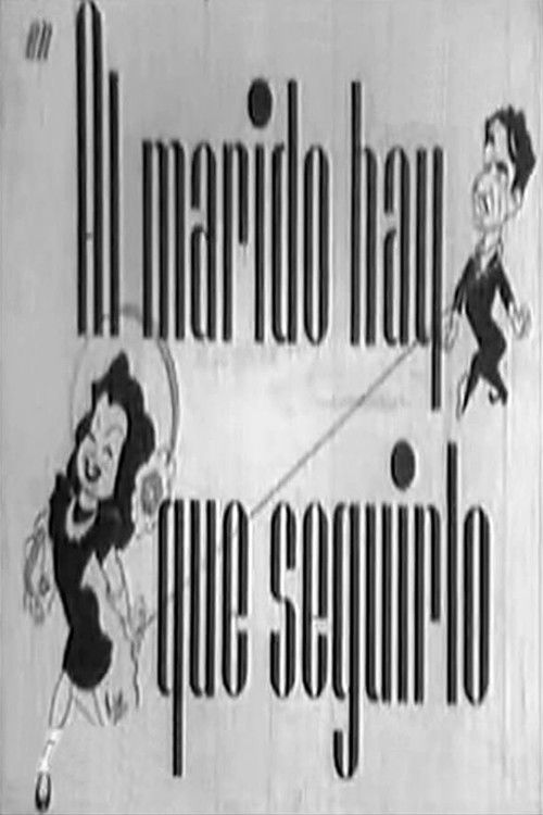 Al marido hay que seguirlo (1948) poster