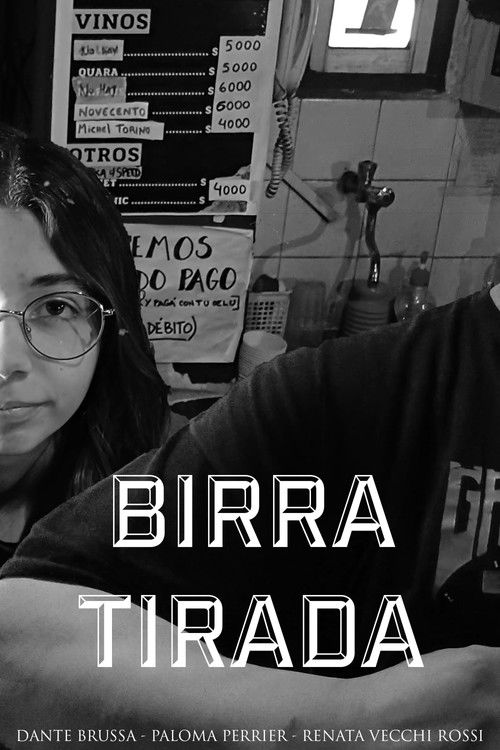 BIRRA TIRADA (2024) poster