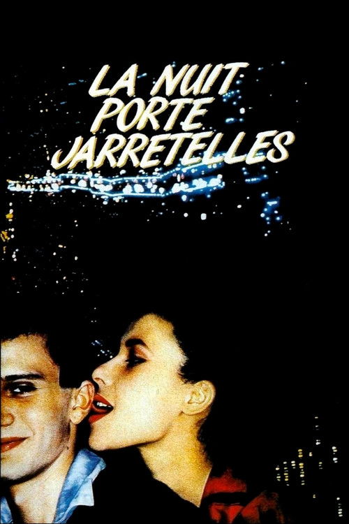 La Nuit porte jarretelles (1985) poster