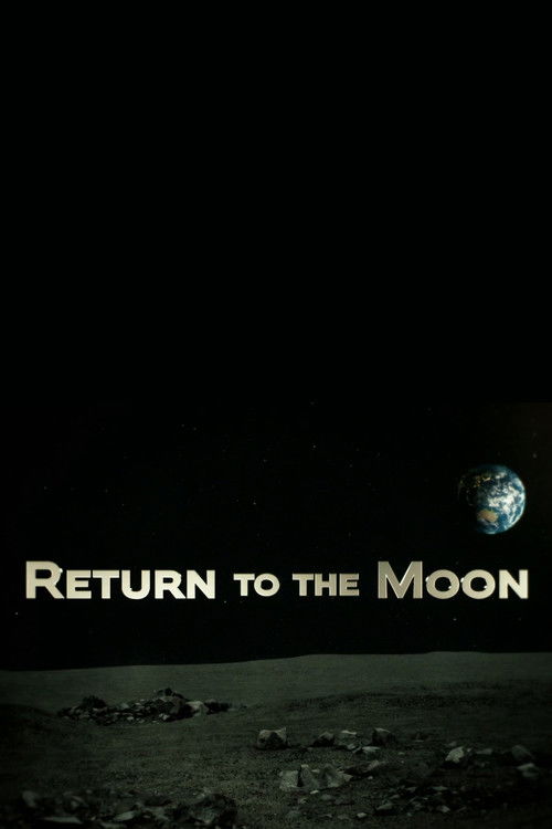 Return to the Moon: Seconds to Arrival (2019) poster