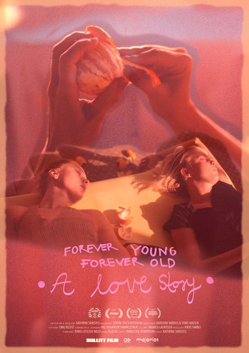 Forever Young Forever Old - A Love Story (2021) poster